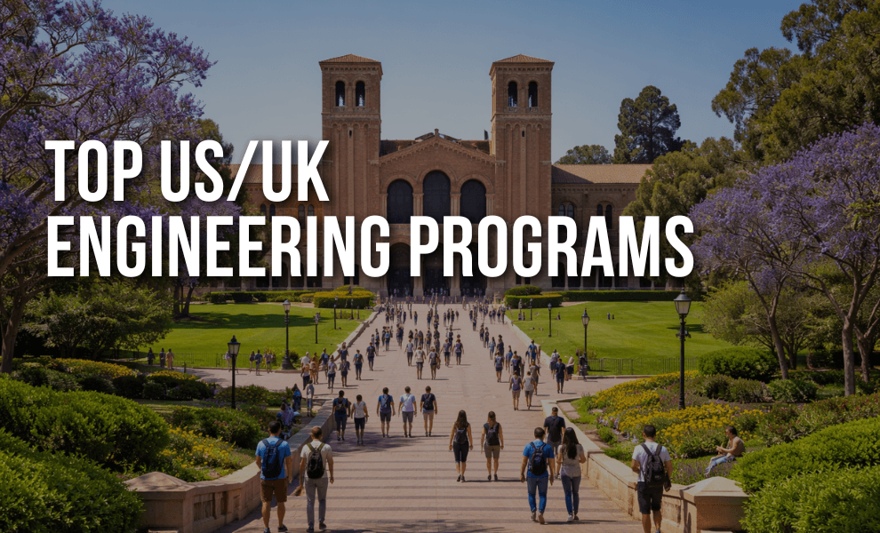 TOP US/UK ENGINEERING PROGRAMS