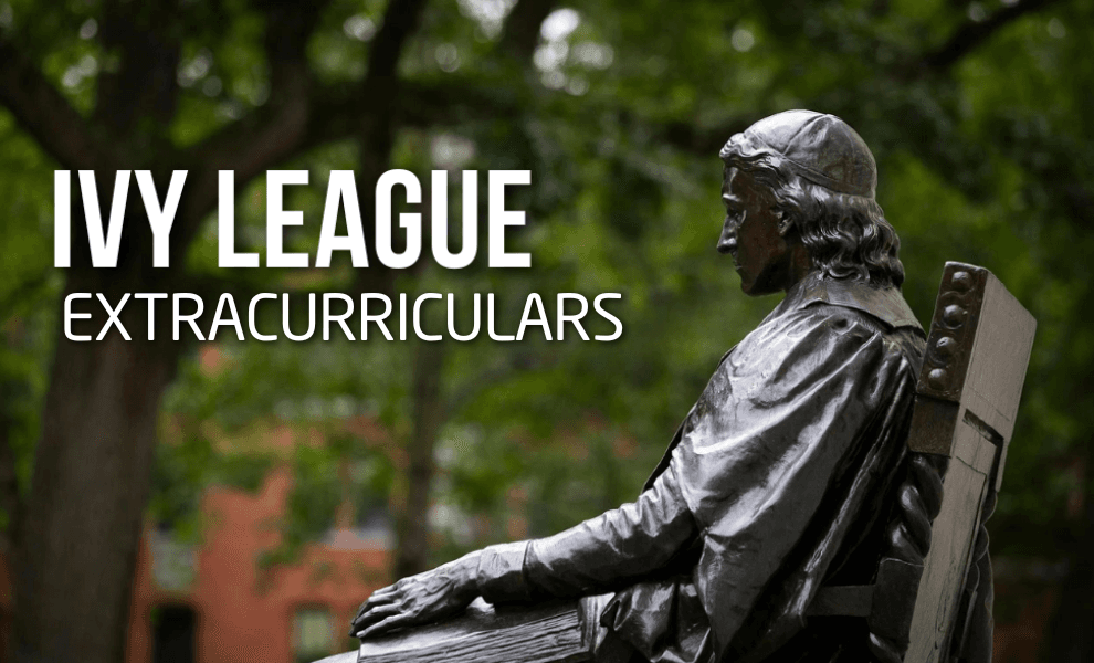 EXTRACURRICULARS FOR THE IVY LEAGUE WORKSHOP