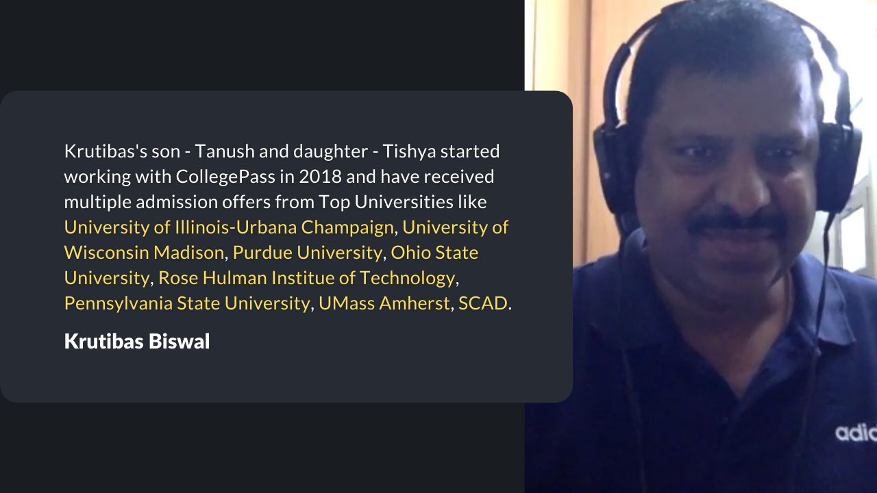 Tanush and Tishya got into UIUC, Purdue University, UMass Amherst, Wisconsin Madison, etc.