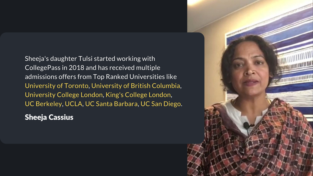 Tulsi has been admitted to the University of Toronto, UBC, UC Berkeley, Kings College London and more.
