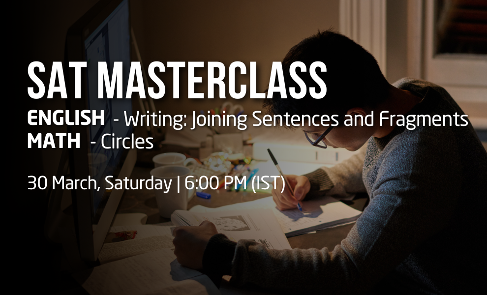 SAT Eng: Writing: Joining Sentences and Fragments | SAT Math: Circles